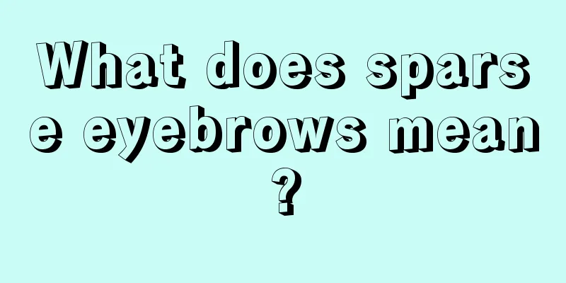 What does sparse eyebrows mean?
