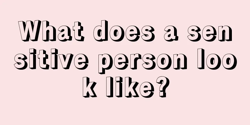 What does a sensitive person look like?