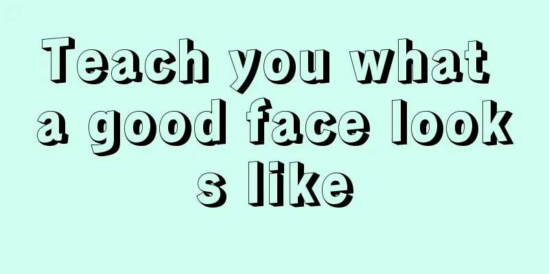 Teach you what a good face looks like