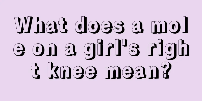 What does a mole on a girl's right knee mean?