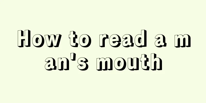 How to read a man's mouth