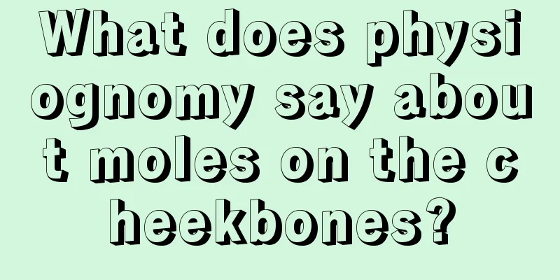 What does physiognomy say about moles on the cheekbones?
