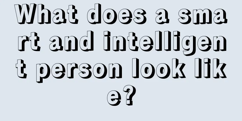 What does a smart and intelligent person look like?
