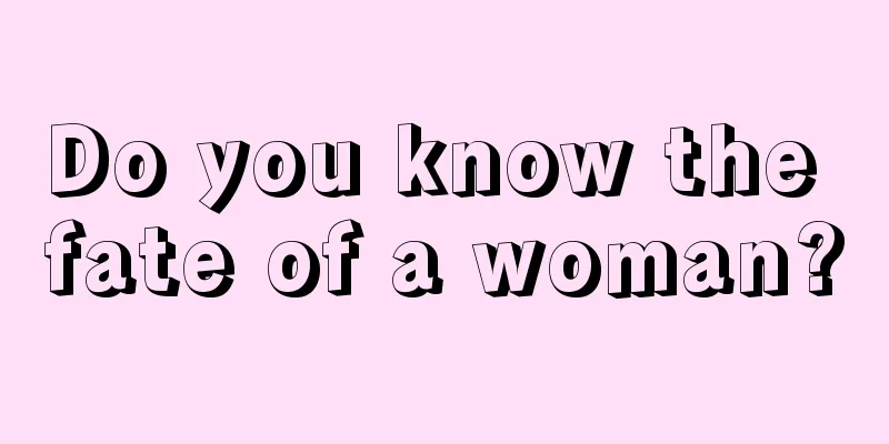 Do you know the fate of a woman?