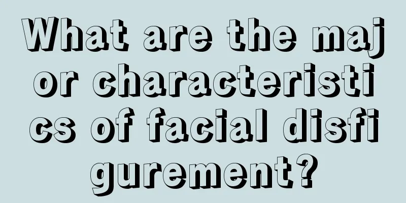 What are the major characteristics of facial disfigurement?