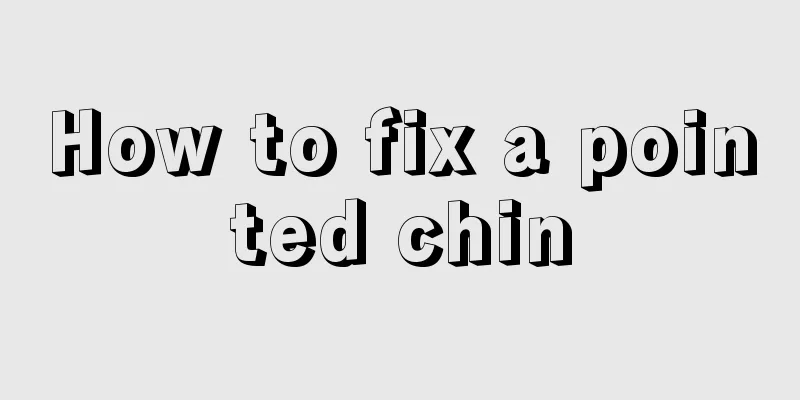 How to fix a pointed chin