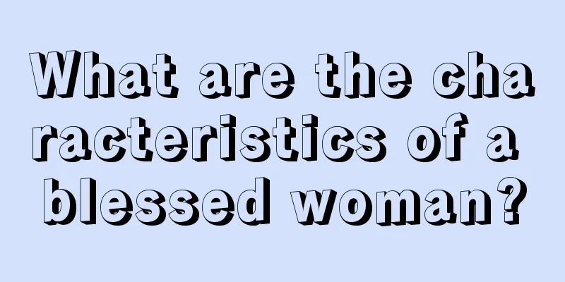 What are the characteristics of a blessed woman?