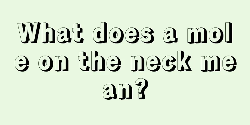 What does a mole on the neck mean?