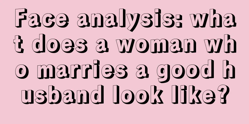 Face analysis: what does a woman who marries a good husband look like?
