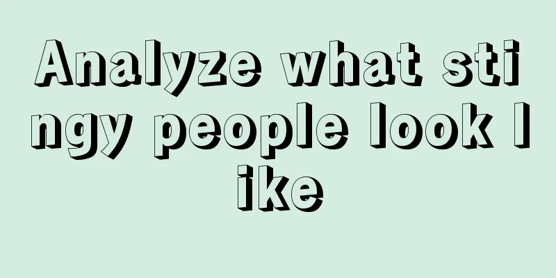 Analyze what stingy people look like