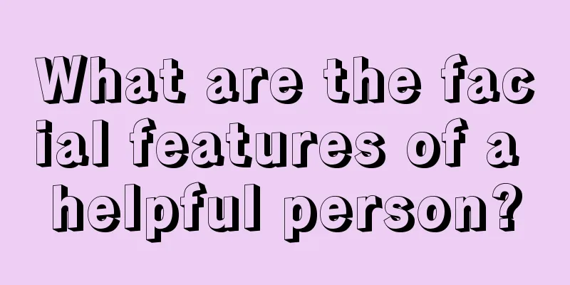 What are the facial features of a helpful person?