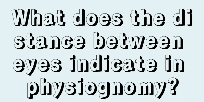What does the distance between eyes indicate in physiognomy?