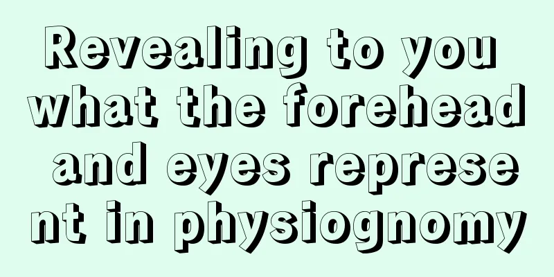 Revealing to you what the forehead and eyes represent in physiognomy