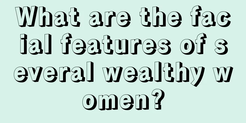 What are the facial features of several wealthy women?