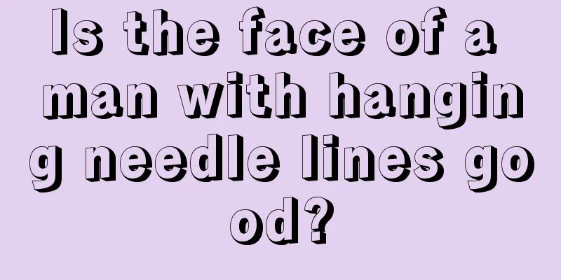 Is the face of a man with hanging needle lines good?