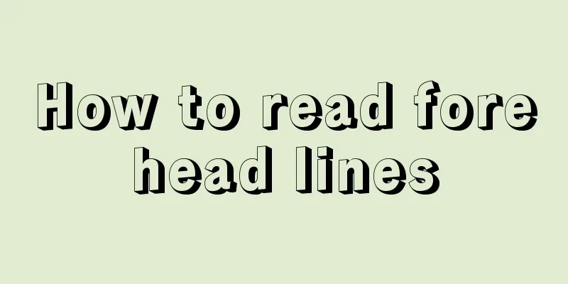 How to read forehead lines