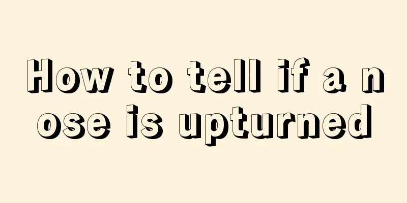 How to tell if a nose is upturned