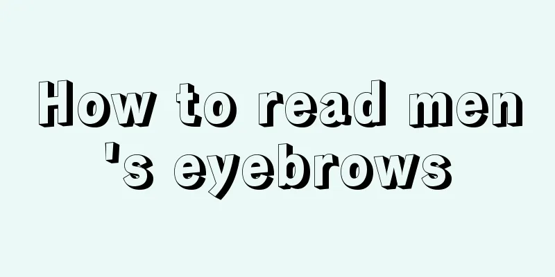 How to read men's eyebrows