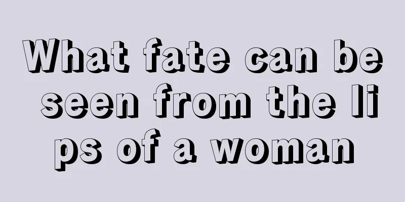 What fate can be seen from the lips of a woman