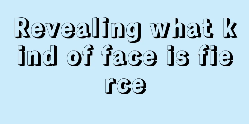 Revealing what kind of face is fierce