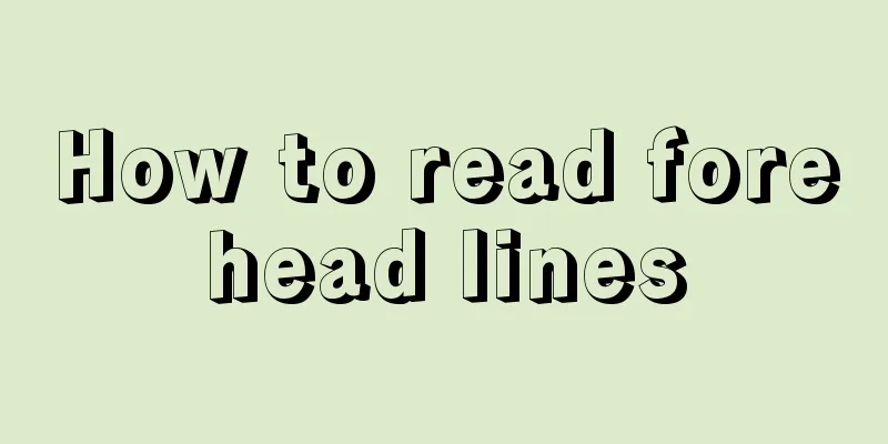 How to read forehead lines