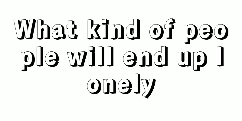 What kind of people will end up lonely