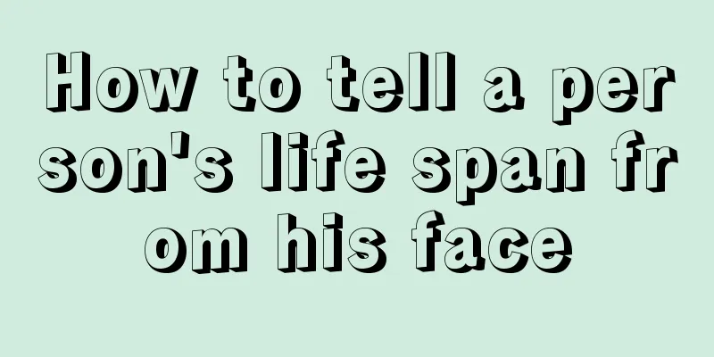 How to tell a person's life span from his face
