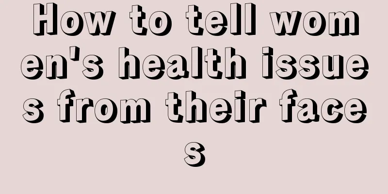 How to tell women's health issues from their faces