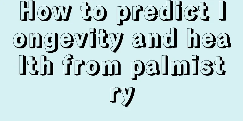 How to predict longevity and health from palmistry