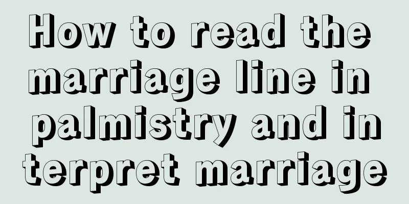 How to read the marriage line in palmistry and interpret marriage