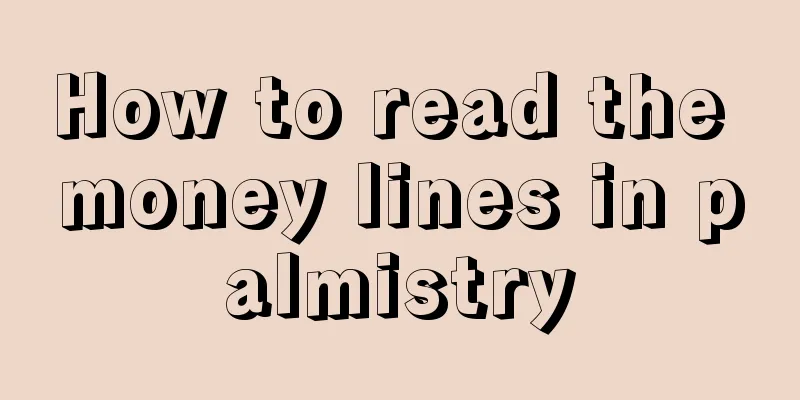 How to read the money lines in palmistry
