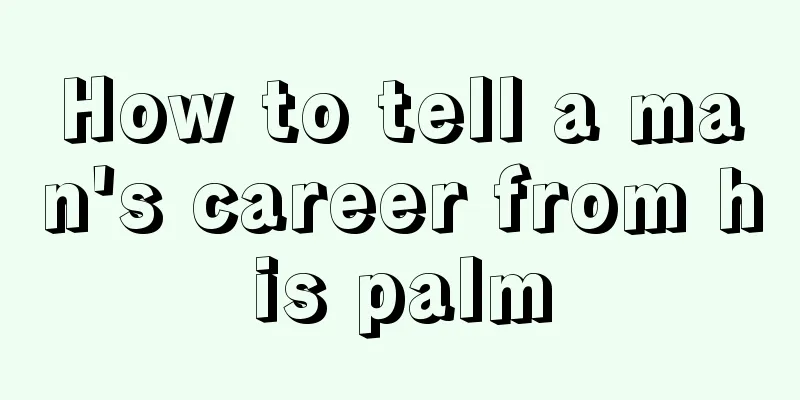 How to tell a man's career from his palm