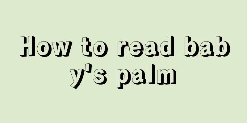 How to read baby's palm