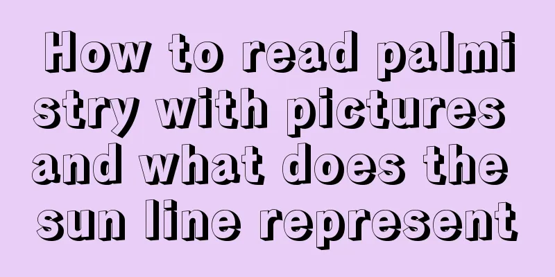 How to read palmistry with pictures and what does the sun line represent