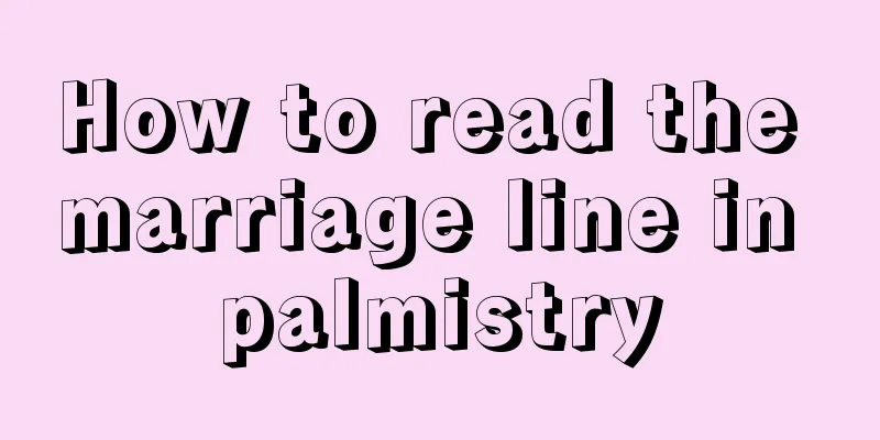 How to read the marriage line in palmistry