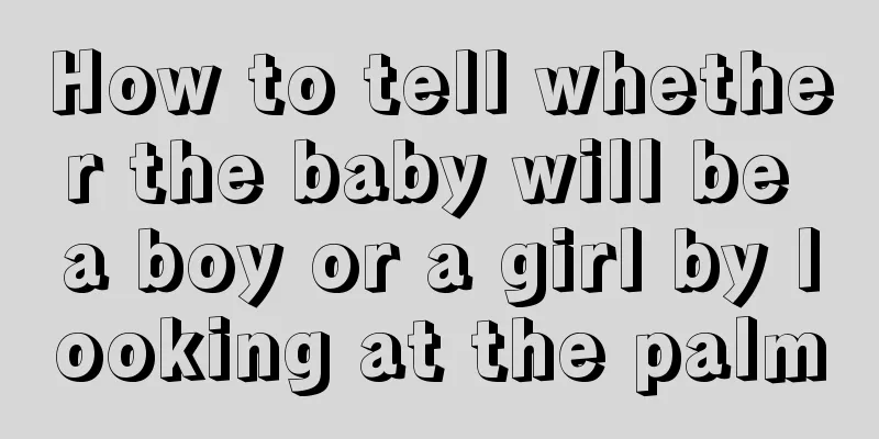 How to tell whether the baby will be a boy or a girl by looking at the palm