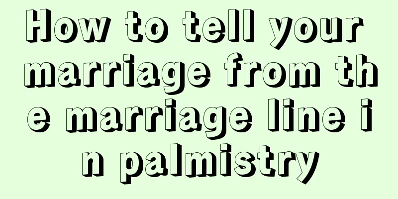 How to tell your marriage from the marriage line in palmistry