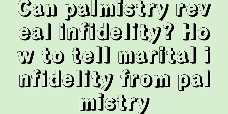 Can palmistry reveal infidelity? How to tell marital infidelity from palmistry