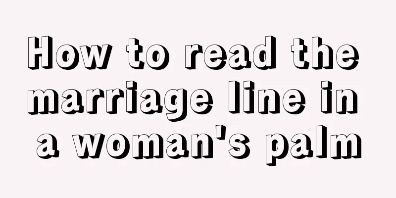 How to read the marriage line in a woman's palm