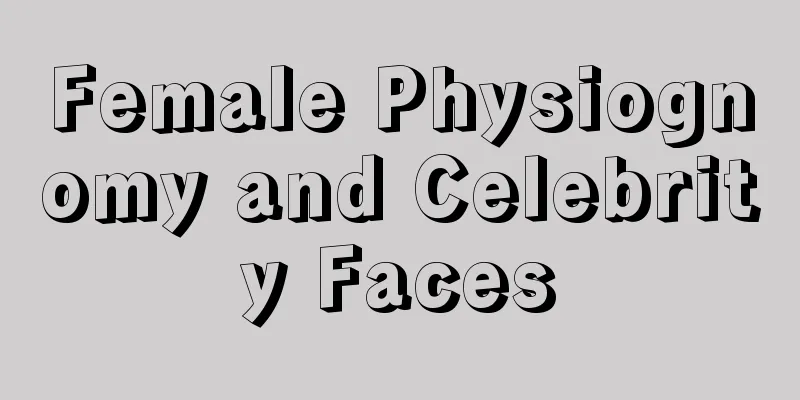 Female Physiognomy and Celebrity Faces