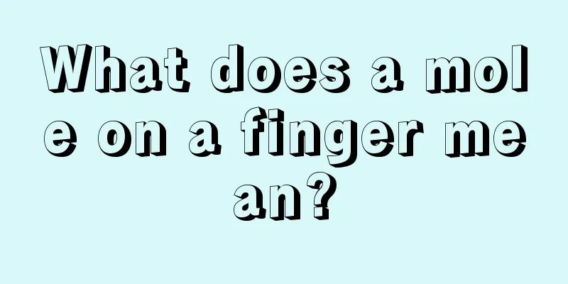 What does a mole on a finger mean?