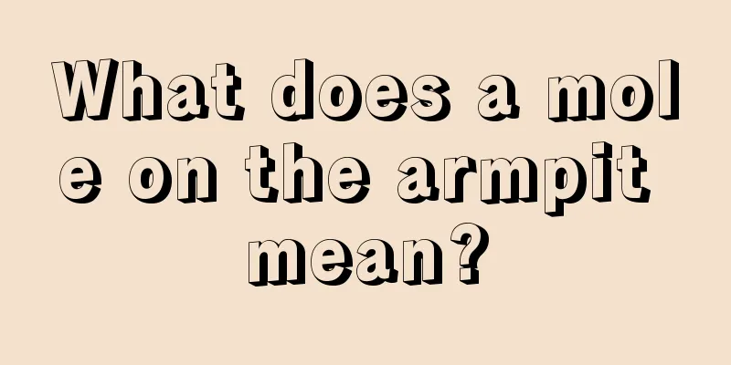 What does a mole on the armpit mean?