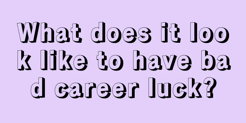 What does it look like to have bad career luck?