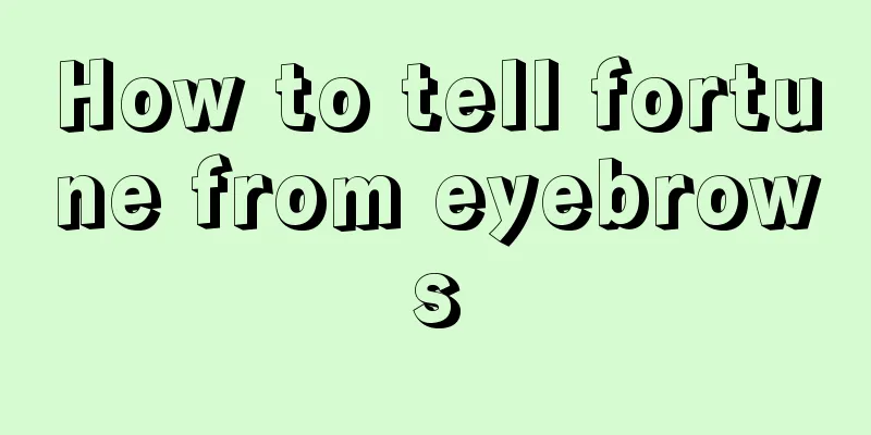 How to tell fortune from eyebrows