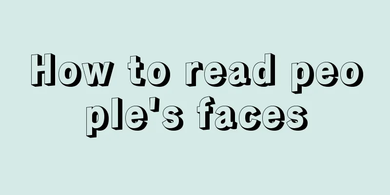 How to read people's faces