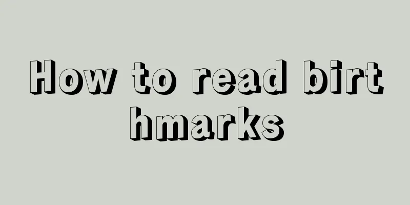 How to read birthmarks