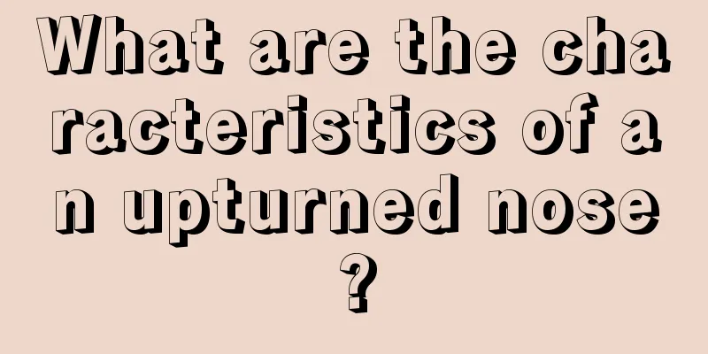 What are the characteristics of an upturned nose?