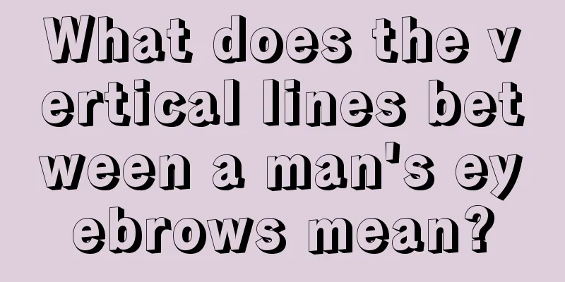 What does the vertical lines between a man's eyebrows mean?