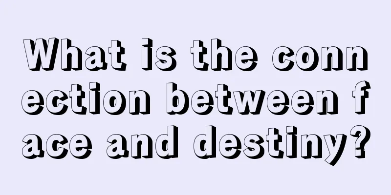 What is the connection between face and destiny?