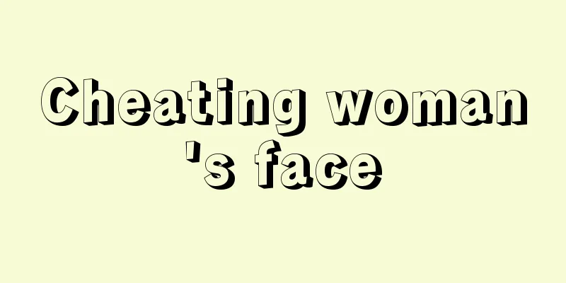 Cheating woman's face